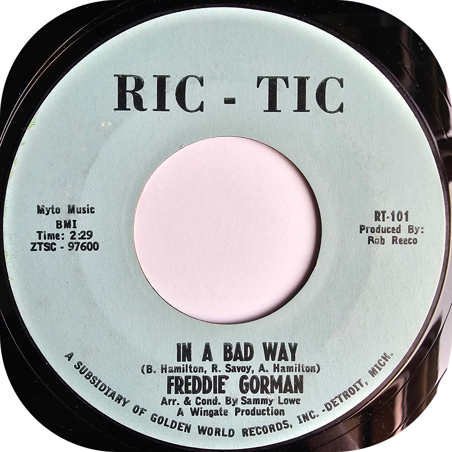Freddie Gorman - In A Bad Way - Ric Tic
