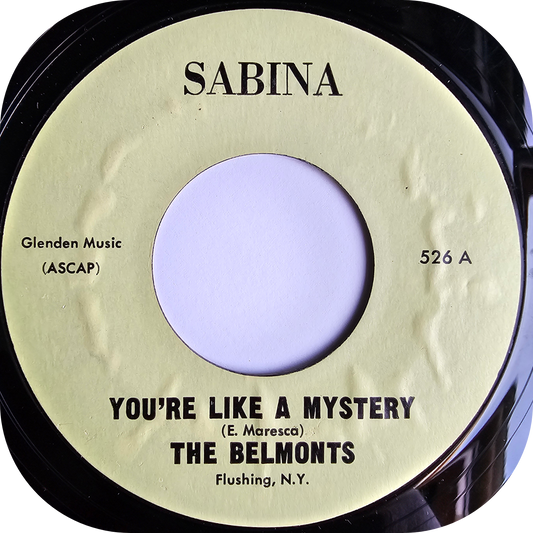 Belmonts, The - You're Like A Mystery - Sabina