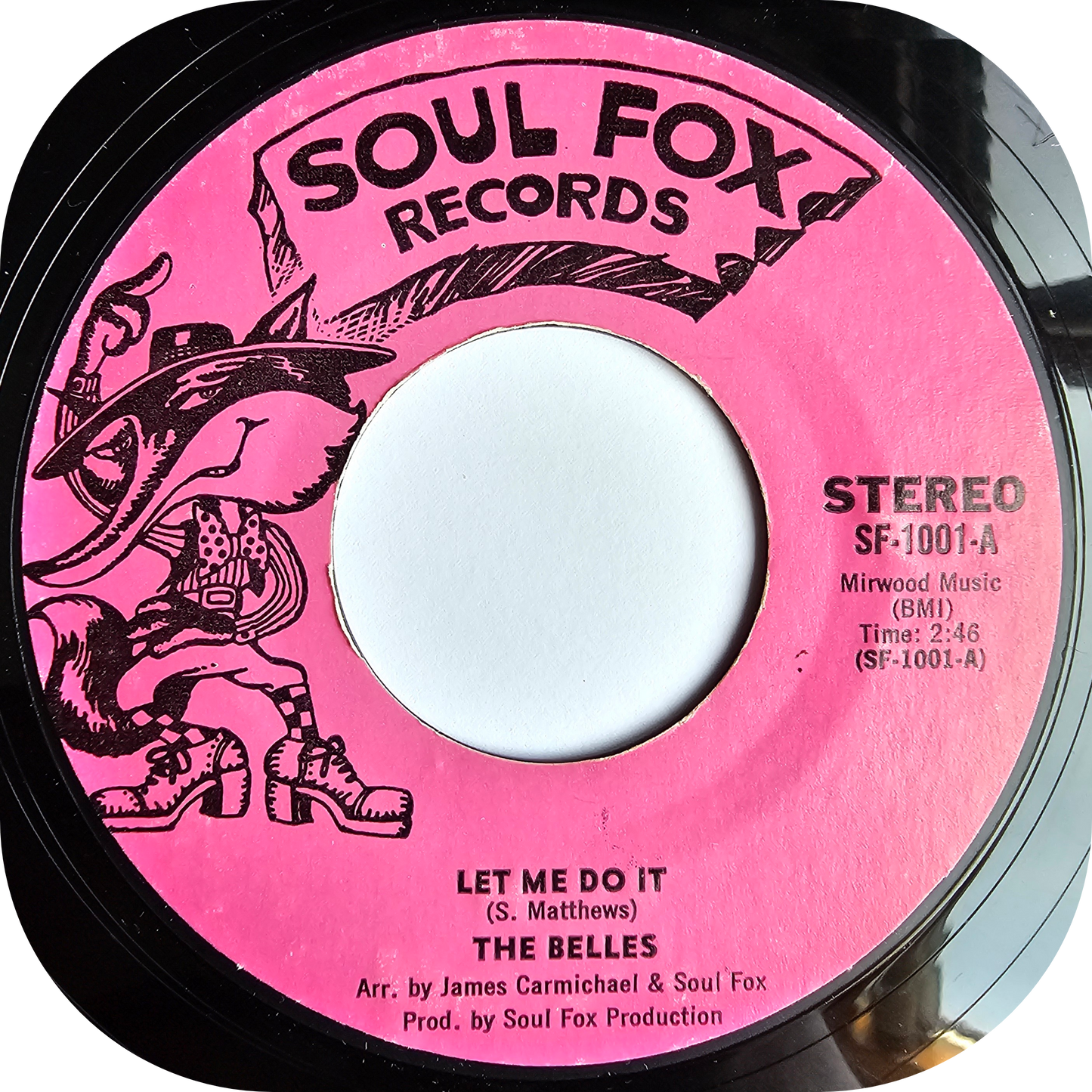 Belles, The - Let Me Do It - Soul Fox