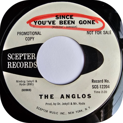 Anglos, The - Since You've Been Gone - Scepter DEMO
