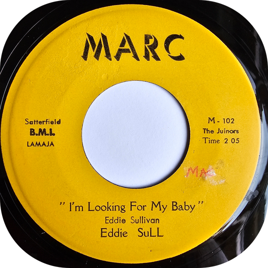 Eddie Sull - I'm Looking For My Baby - Marc