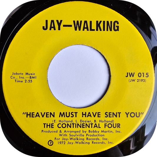 Continental Four, The - Heaven Must Have Sent You - Jay-Walking