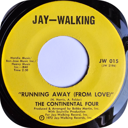 Continental Four, The - Heaven Must Have Sent You - Jay-Walking