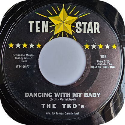T.K.O's, The - Dancing With My Baby - Ten Star