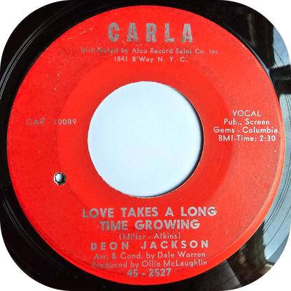 Deon Jackson - Love Takes A Long Time Growing - Carla
