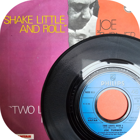 Joe Turner - Two Loves Have I - Philips