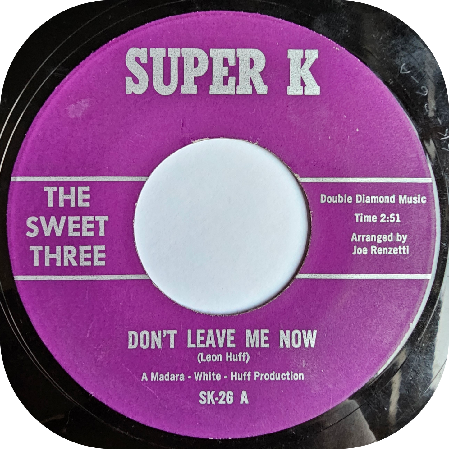 Sweet Three, The - Don't Leave Me Now - Super K