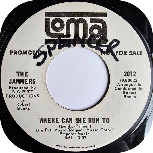Jammers, The - Where Can She Run To - Loma DEMO