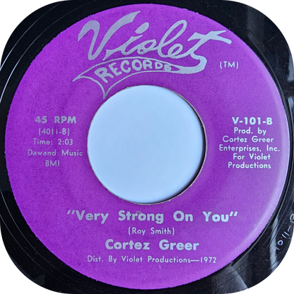 Cortez Greer - Very Strong On You - Violet