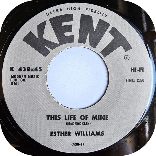 Esther Williams - This Life Of Mine - Kent
