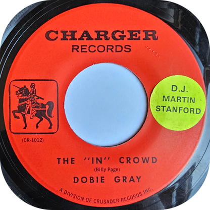 Dobie Gray - The In Crowd - Charger