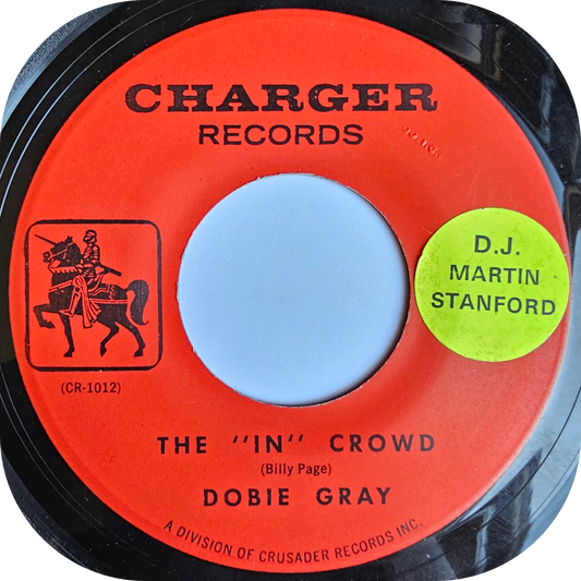 Dobie Gray - The In Crowd - Charger