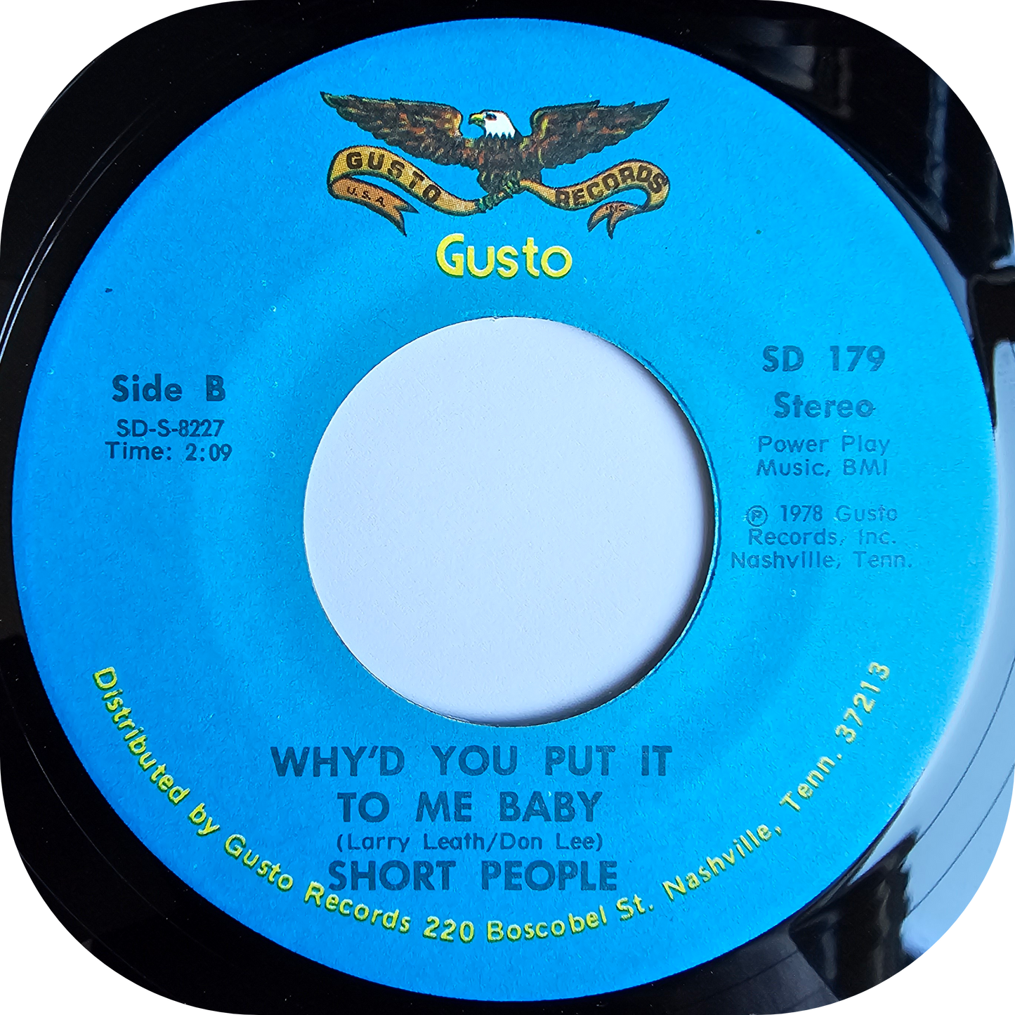 Short People - Why'd You Put It To Me Baby - Gusto