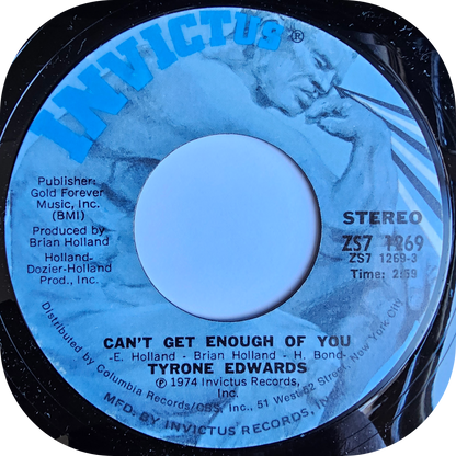 Tyrone Edwards - Can't Get Enough Of You - Invictus