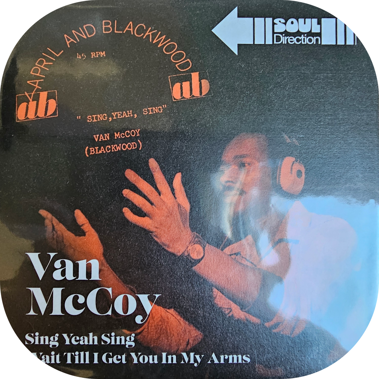 Van McCoy - Sing Yeah Sing - Soul Direction
