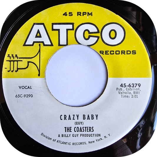 Coasters, The - Crazy Baby - Atco
