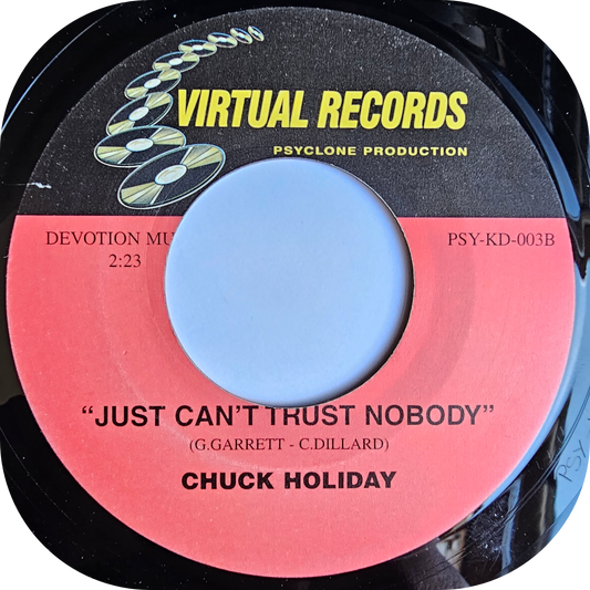 Chuck Holiday - Just Can't Trust Nobody - Virtual
