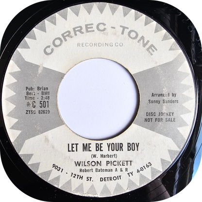 Wilson Pickett - Let Me Be Your Boy - Correc-Tone DEMO