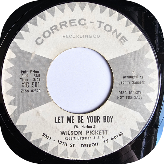 Wilson Pickett - Let Me Be Your Boy - Correc-Tone DEMO