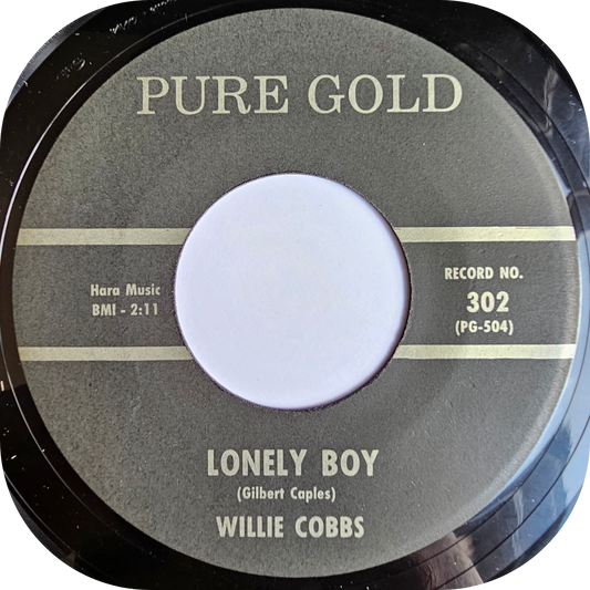 Willie Cobbs - Lonely Boy - Pure Gold