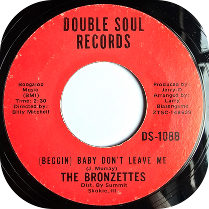Bronzettes, The - Baby Don't Leave Me - Double Soul