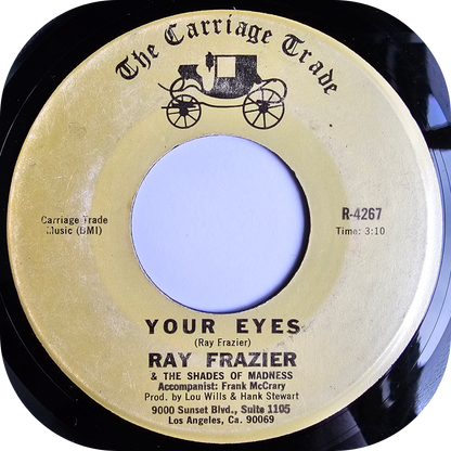 Ray Frazier - Your Eyes - Carriage Trade