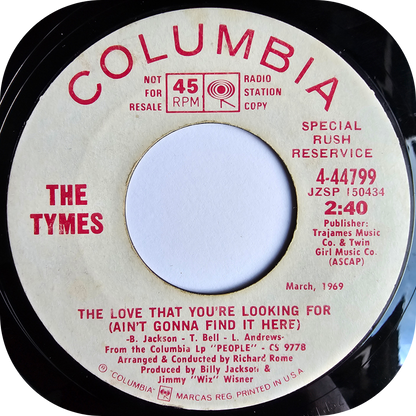 Tymes, The - The Love That You're Looking For - Columbia DEMO