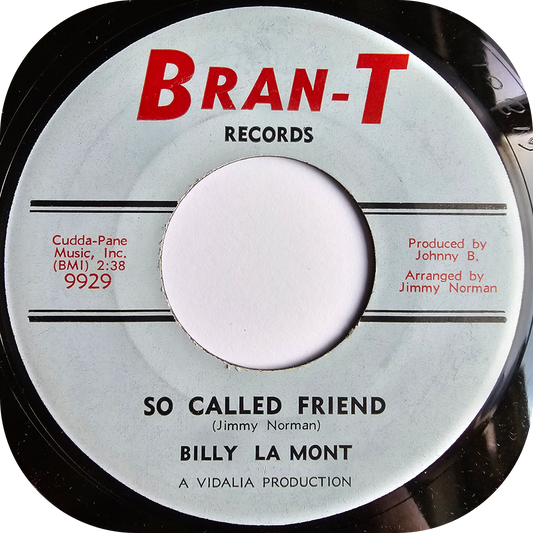Billy La Mont - So Called Friend - Bran-T