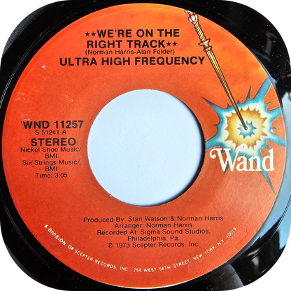 Ultra High Frequency - We're On The Right Track - Wand