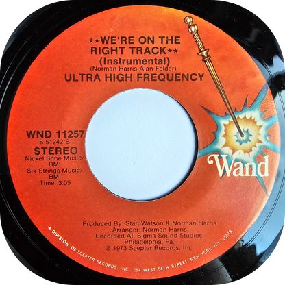 Ultra High Frequency - We're On The Right Track - Wand
