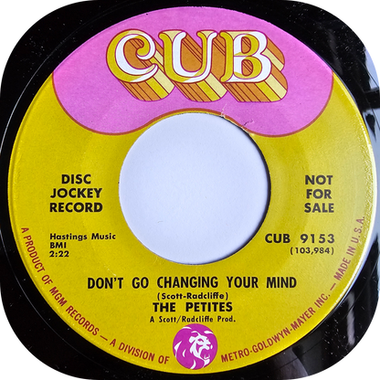 Petites, The - Don't Go Changing Your Mind - Cub DEMO