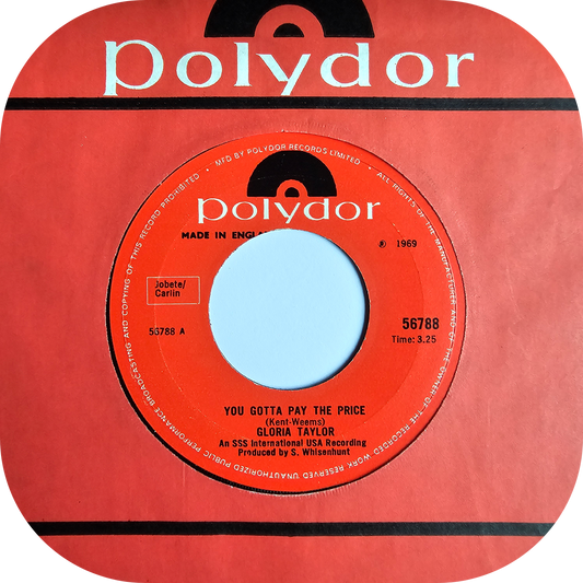 Gloria Taylor - You Gotta Pay The Price - Polydor