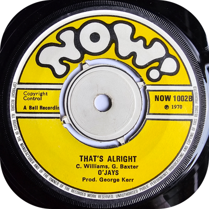O'jays, The - That's Alright - Now!
