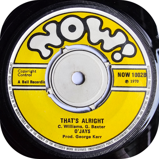 O'jays, The - That's Alright - Now!