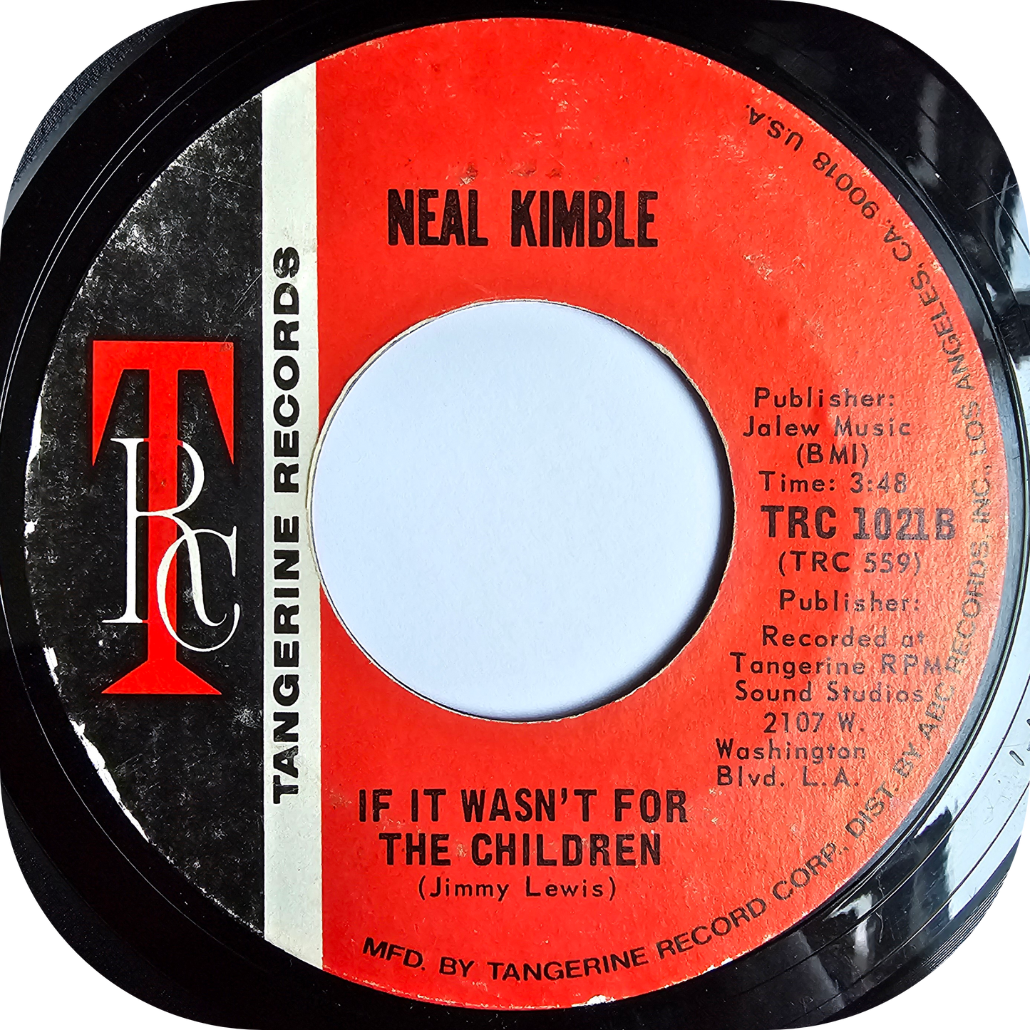 Neal Kimble - If It Wasn't for The Children - Tangerine