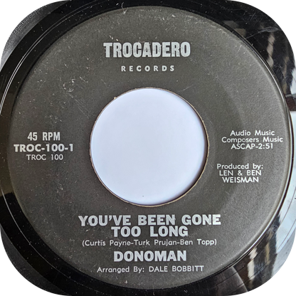 Donoman - You've Been Gone Too Long - Torcadero