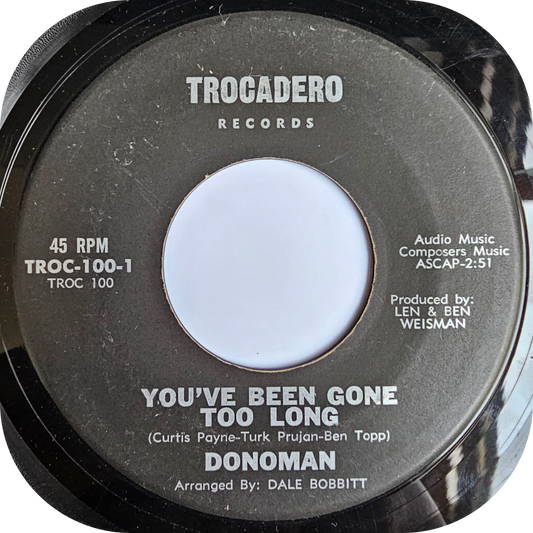 Donoman - You've Been Gone Too Long - Torcadero