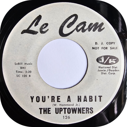 Uptowners, The - You're A Habit - Le Cam DEMO
