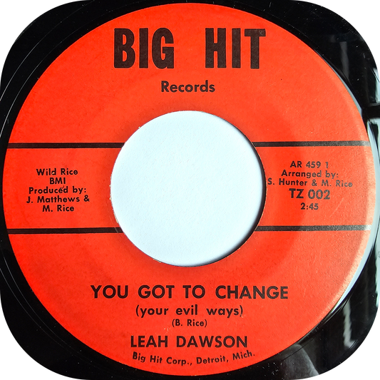 Leah Dawson - You Got To Change - Big Hit