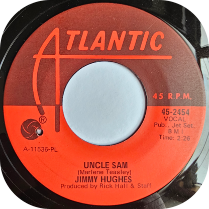 Jimmy Hughes - It Ain't What You Got - Atlantic
