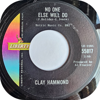 Clay Hammond - We Gotta Get Married - Liberty
