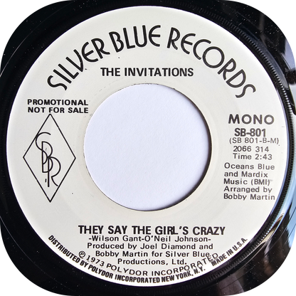 Invitations, The - They Say The Girl's Crazy - Silver Blue DEMO
