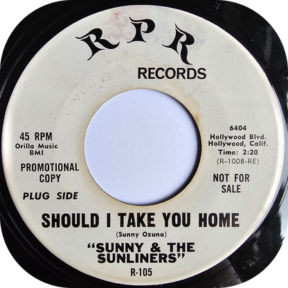 Sunny And The Sunliners - Should I Take You Home - RPR DEMO