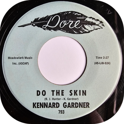 Kennard Gardner - Do The Skin - Dore