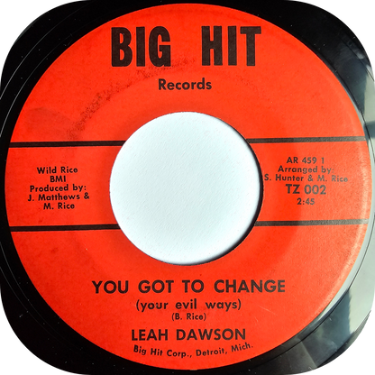 Leah Dawson - You Got To Change - Big Hit