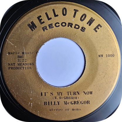 Billy McGregor - It's My Turn Now - Mellotone