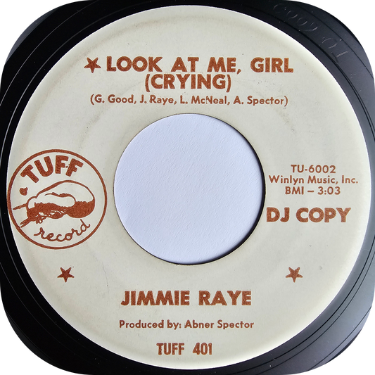 Jimmie Raye - Look At Me Girl - Tuff DEMO