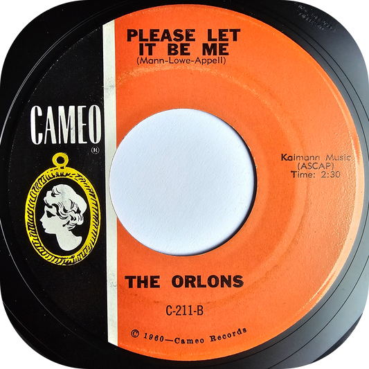 Orlons, The - Please Let It Be Me - Cameo