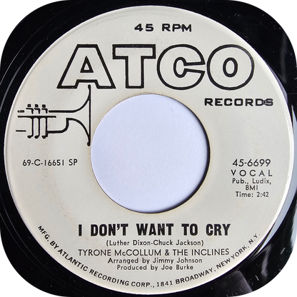 Tyrone McCollum - I Don't Want To Cry - Atco DEMO