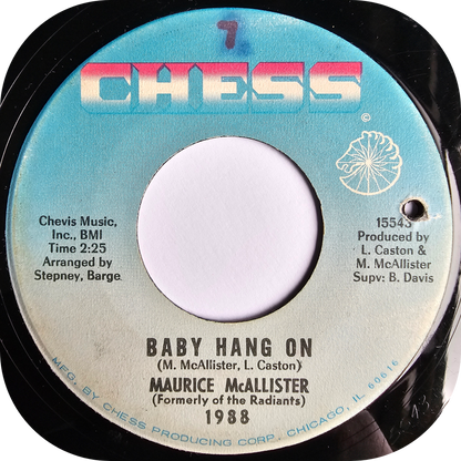 Maurice McAllister - Baby Hang On - Chess